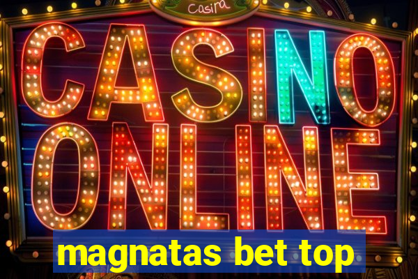 magnatas bet top